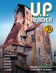 U.P. Reader -- Volume #7 cover image cdn