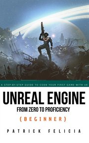 Unreal Engine From Zero to Proficiency (Beginner) cover image cdn