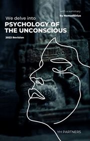 We Delve Into Psychology of the Unconscious (2023 Revision). cover image cdn