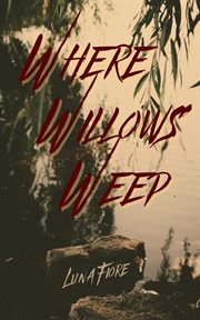 Where Willows Weep cover image cdn