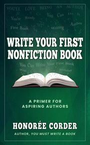 Write Your First Nonfiction Book : Write Your First Nonfiction Book cover image cdn