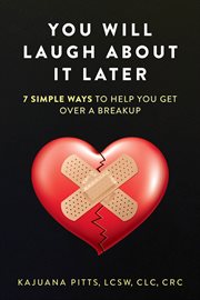 You Will Laugh About It Later. 7 Simple Ways to Help You Get over a Breakup cover image cdn