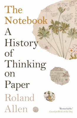 The notebook : a history of thinking on paper  cover image cdn