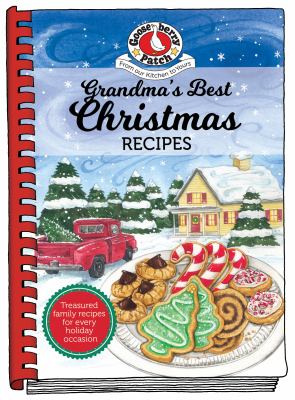 Grandma's best Christmas recipes : treasured family recipes for every holiday occasion cover image cdn
