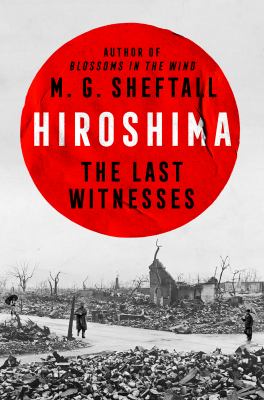 Hiroshima : the last witnesses  cover image cdn
