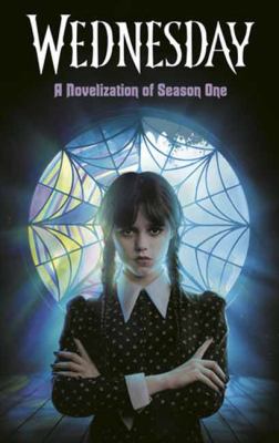 Wednesday : a novelization of season one  cover image cdn
