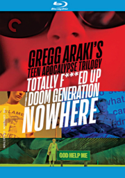 Gregg Araki's teen apocalypse trilogy. Totally f**ed up. The doom generation. Nowhere cover image cdn