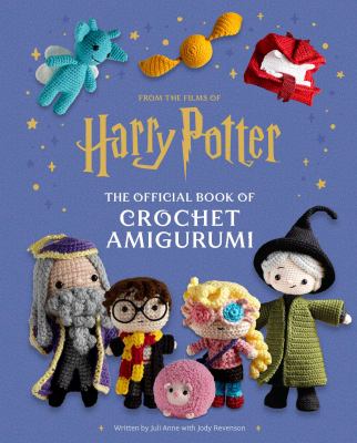 From the films of Harry Potter : the official book of crochet amigurumi  cover image cdn