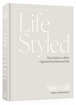 Lifestyled : your guide to a more organized & intentional life  cover image cdn