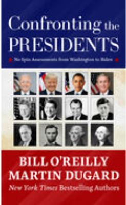Confronting the presidents no spin assessments from Washington to Biden  cover image cdn