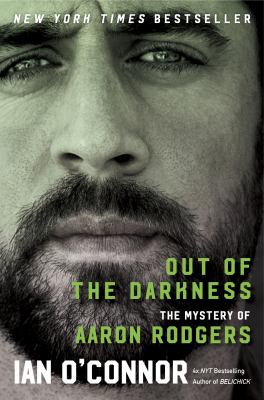 Out of the darkness : the mystery of Aaron Rodgers  cover image cdn
