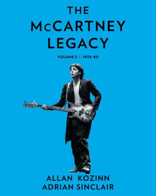 The McCartney legacy. Volume 2, 1974-80  cover image cdn