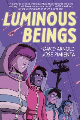 Luminous beings : (a quiet film of cosmic fury)  cover image cdn