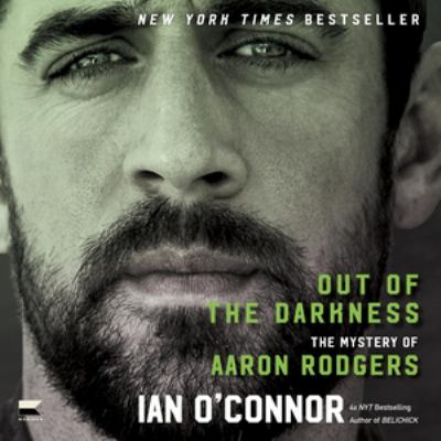 Out of the darkness the mystery of Aaron Rodgers  cover image cdn
