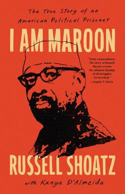I am Maroon : the true story of an American political prisoner  cover image cdn