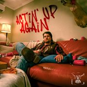 Actin' Up Again cover image cdn