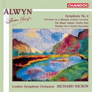 Alwyn : Symphony No. 2 And Other Orchestral Works cover image cdn