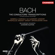 Bach : The Conductors' Transcriptions cover image cdn