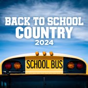 Back to school country 2024 cover image cdn