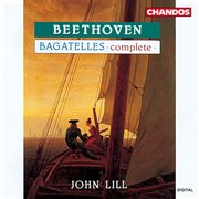 Beethoven : Complete Bagatelles cover image cdn