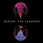 Behind the Paradox cover image cdn