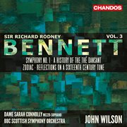 Bennett : Symphony No. 1, A History Of The Thé Dansant, Zodiac & Reflections On A Sixteenth Centur... cover image cdn