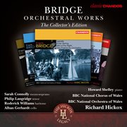 Bridge : Orchestral Works, The Collector's Edition cover image cdn