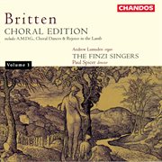 Britten : Rejoice In The Lamb, Op. 30, Hymn To St Cecilia, Op. 27, A.m.d.g., (Choral Edition, Vol. 1) cover image cdn