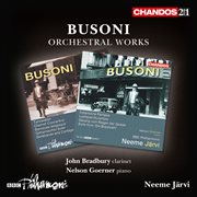 Busoni : Orchestral Works cover image cdn
