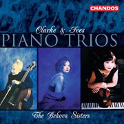 Clarke : Piano Trio, Midsummer Moon, Lullaby. Ives. Piano Trio cover image cdn