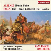 De Falla : El Sombrero De Tres Picos. Albeniz. Iberia Suite cover image cdn