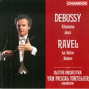 Debussy : Khamma, Jeux. Ravel. La Valse, Bolero cover image cdn