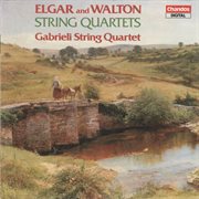 Elgar : String Quartet In E Minor. Walton. String Quartet In A Minor cover image cdn