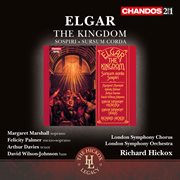 Elgar : The Kingdom, Sospiri & Sursum Corda cover image cdn