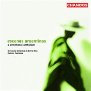 Escenas Argentinas : A Symphonic Anthology cover image cdn