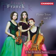 Franck : Piano Trios Nos. 2, 3 & 4 cover image cdn