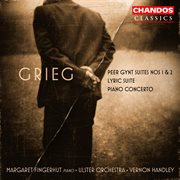 Grieg : Peer Gynt Suites, Lyric Suite & Piano Concerto cover image cdn