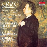 Grieg : Piano Concerto, Lyric Suite & Peer Gynt Suite No. 2 cover image cdn