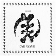 GYE NYAME cover image cdn