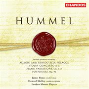 Hummel : Potpourri, Adagio And Rondo Alla Polacca, Variations & Violin Concerto In G Major cover image cdn