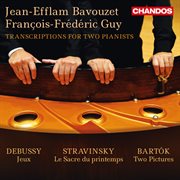 Jean-Efflam Bavouzet And François-Frédéric Guy Play Transcriptions For Two Pianists cover image cdn