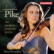 Jennifer Pike Plays French Violin Sonatas cover image cdn