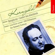 Korngold : Lieder Des Abschieds & Symphony In F-Sharp Major cover image cdn