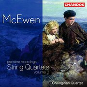 Mcewen : String Quartets, Vol. 3 cover image cdn