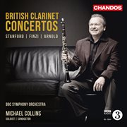 Michael Collins Plays British Clarinet Concertos cover image cdn