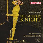 Rachmaninoff : The Miserly Knight cover image cdn