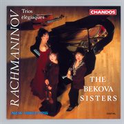 Rachmaninov : Trio Élégiaque No. 1 & Trio Élégiaque No. 2 cover image cdn