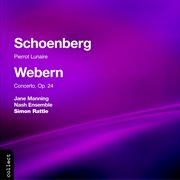 Schoenberg : Pierrot Lunaire. Webern. Concerto cover image cdn