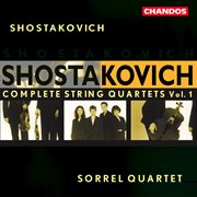 Shostakovich : Complete String Quartets, Vol. 1 cover image cdn