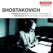 Shostakovich : Violin Sonata & 24 Preludes For Piano cover image cdn